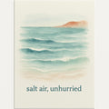 Hero view of the Salt Air Unhurried premium poster in soft sea-glass green with a tonal slow down coastal motif